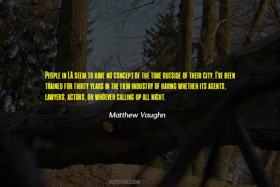 Matthew Vaughn Quotes #1750053