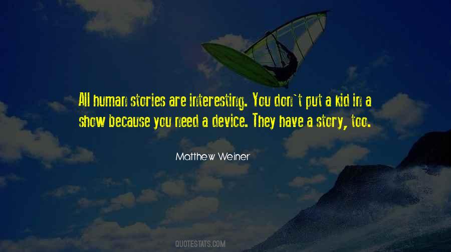 Matthew Weiner Quotes #1493770