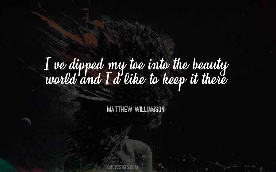 Matthew Williamson Quotes #736025