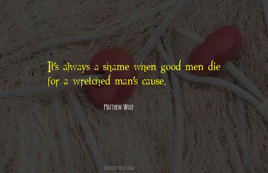 Matthew Wolf Quotes #1119362 Matthew Wolf Quotes #1119362