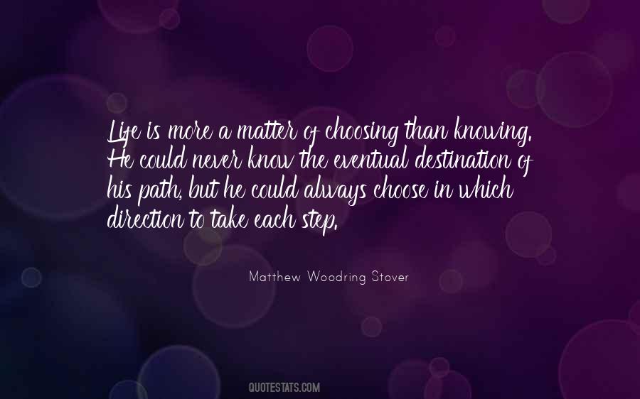 Matthew Woodring Stover Quotes #1057662