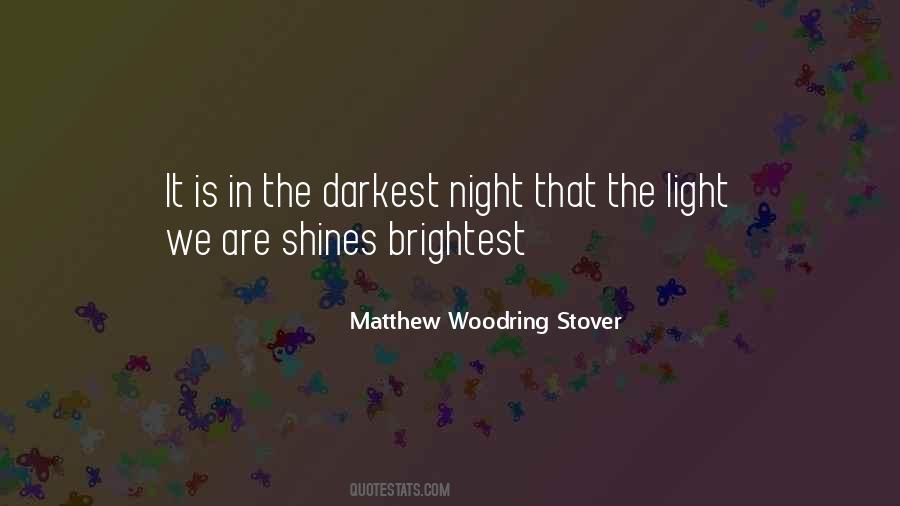 Matthew Woodring Stover Quotes #1225106