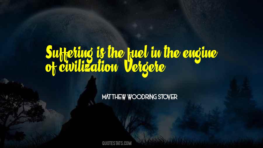 Matthew Woodring Stover Quotes #1311213