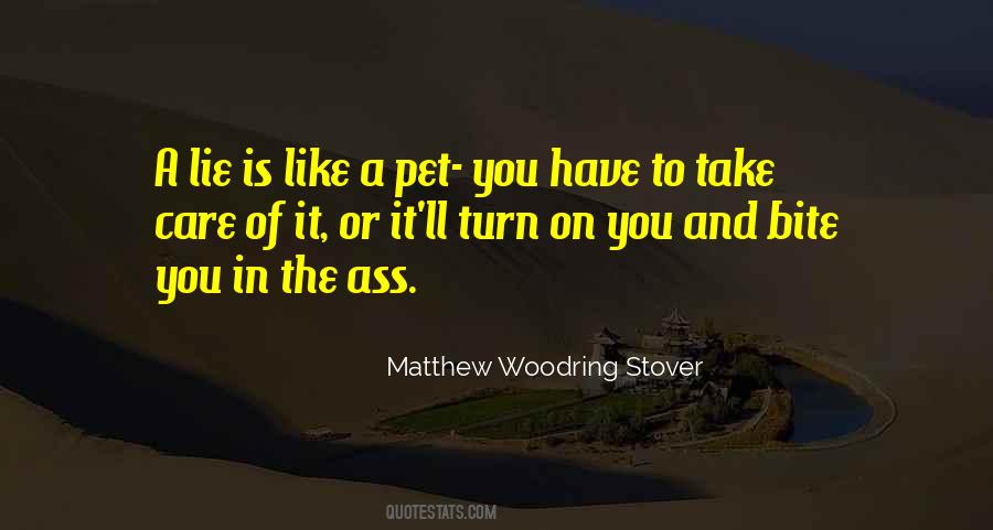 Matthew Woodring Stover Quotes #415173