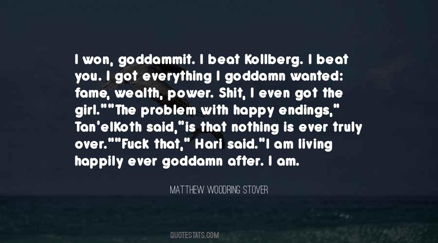Matthew Woodring Stover Quotes #709578