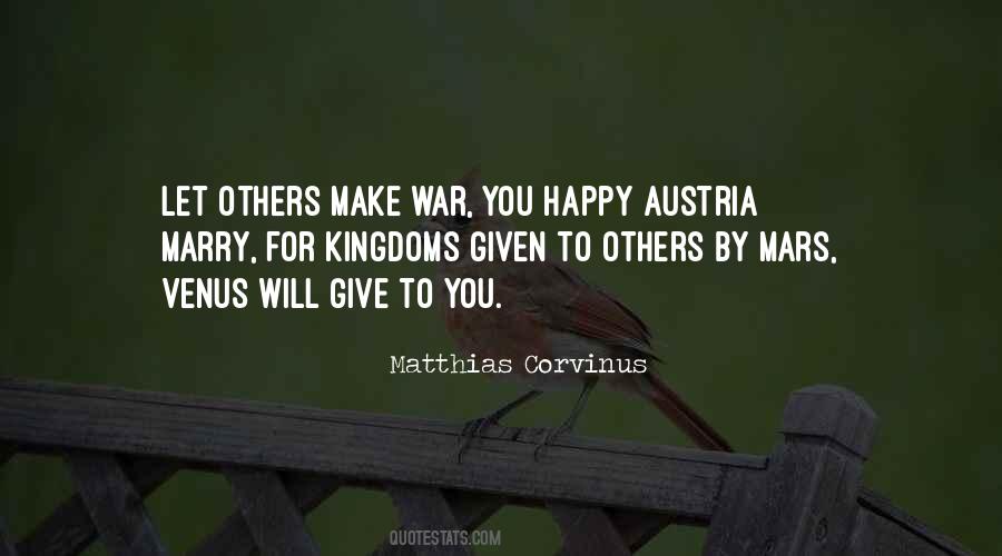 Matthias Corvinus Quotes #24398 Matthias Corvinus Quotes #24398