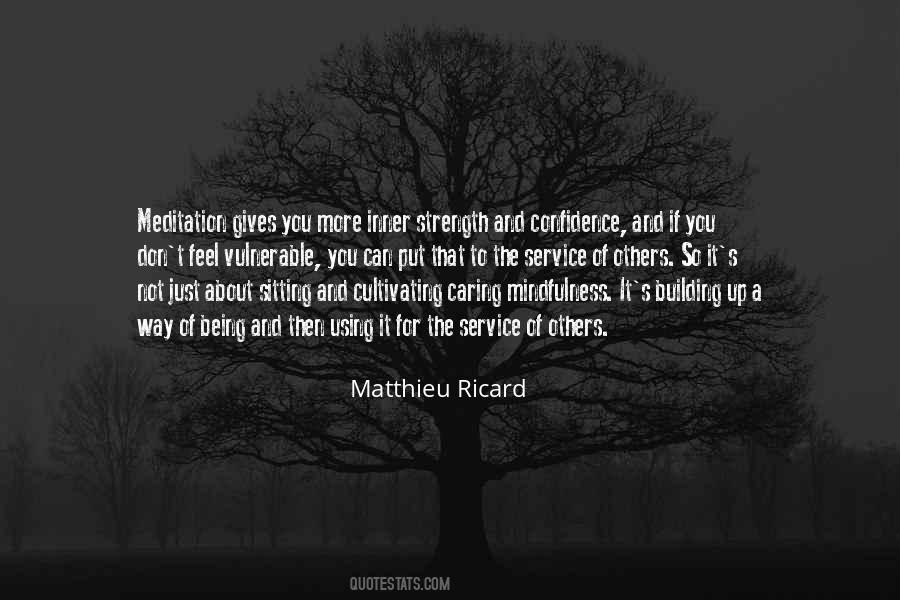 Matthieu Ricard Quotes #1688982