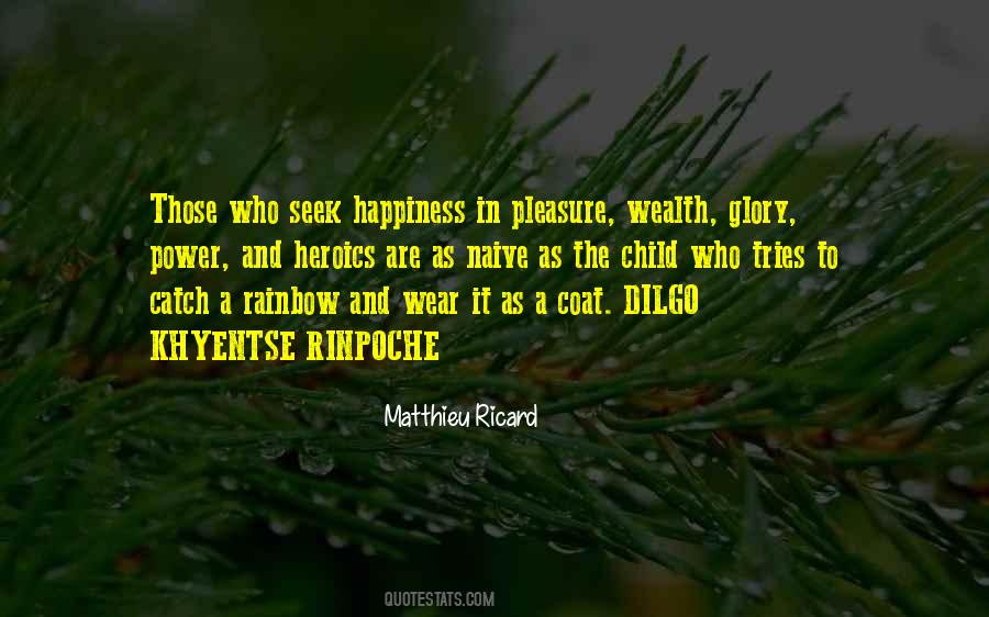 Matthieu Ricard Quotes #845863