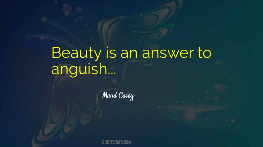 Maud Casey Quotes #668173