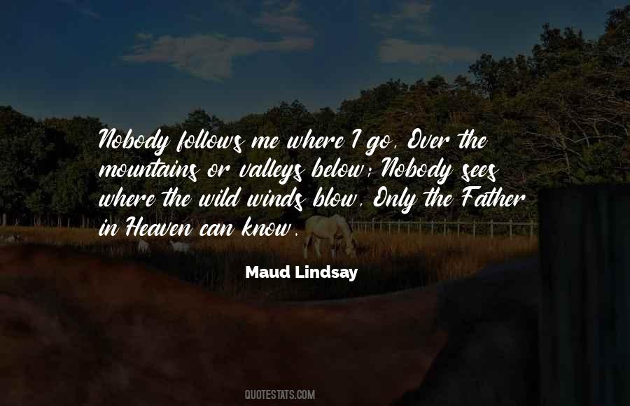 Maud Lindsay Quotes #1331789