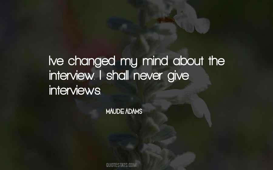 Maude Adams Quotes #1501034