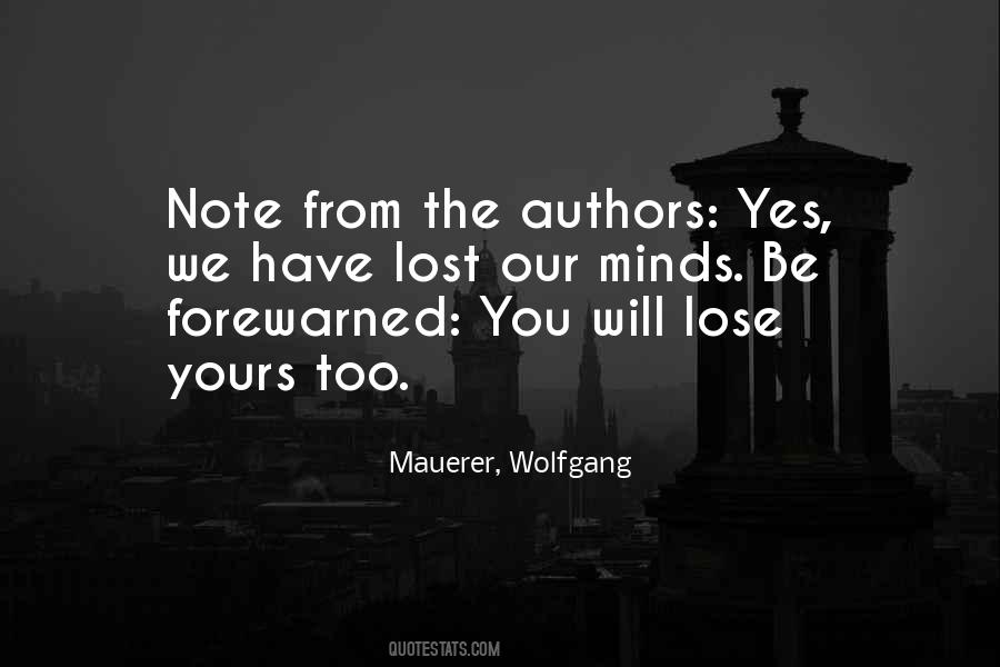 Mauerer, Wolfgang Quotes #354665 Mauerer, Wolfgang Quotes #354665
