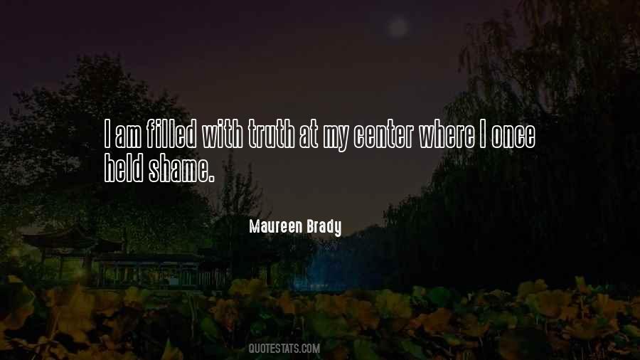 Maureen Brady Quotes #215899