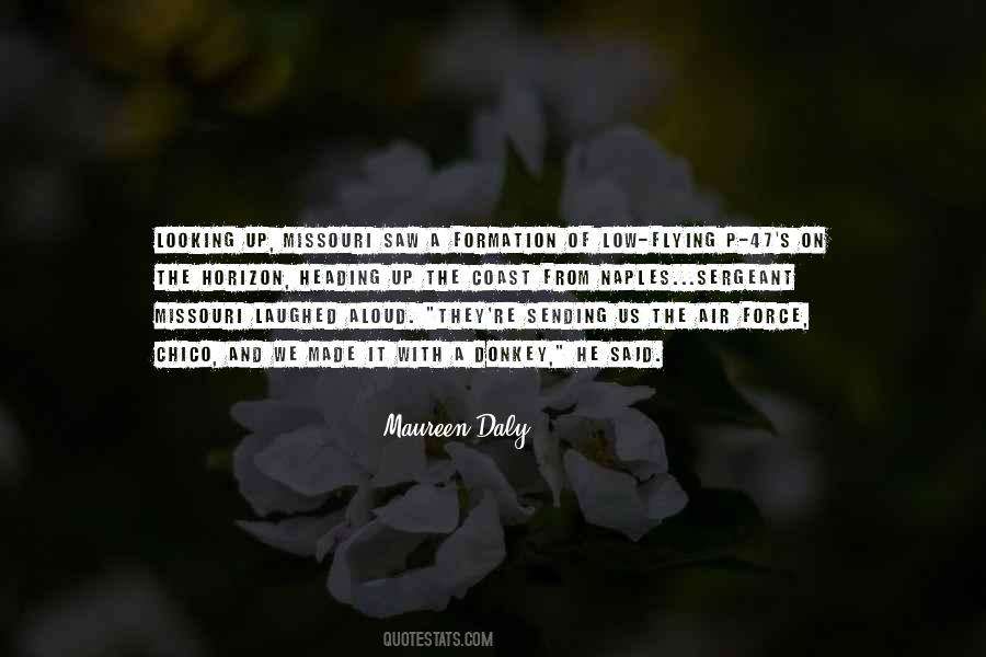 Maureen Daly Quotes #1403211