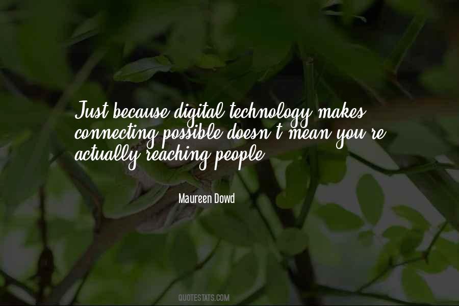 Maureen Dowd Quotes #149035