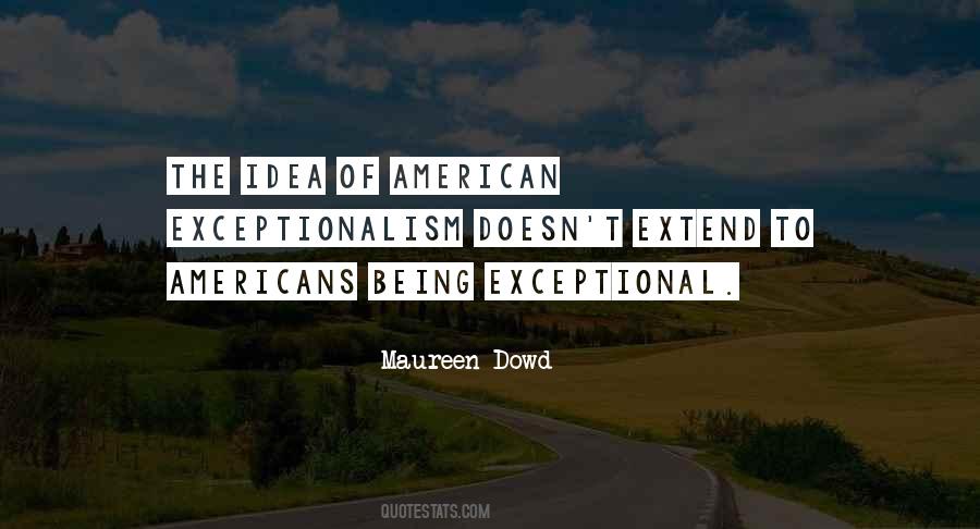 Maureen Dowd Quotes #431349