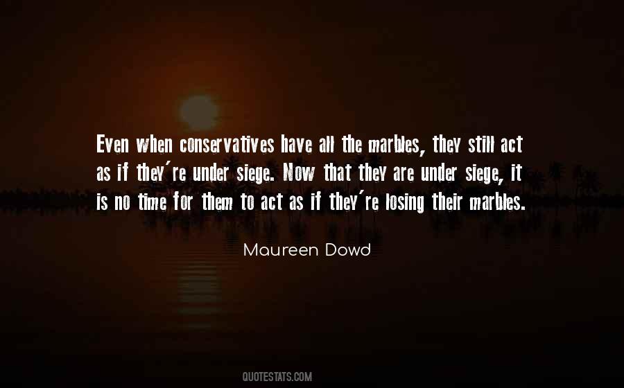 Maureen Dowd Quotes #86501