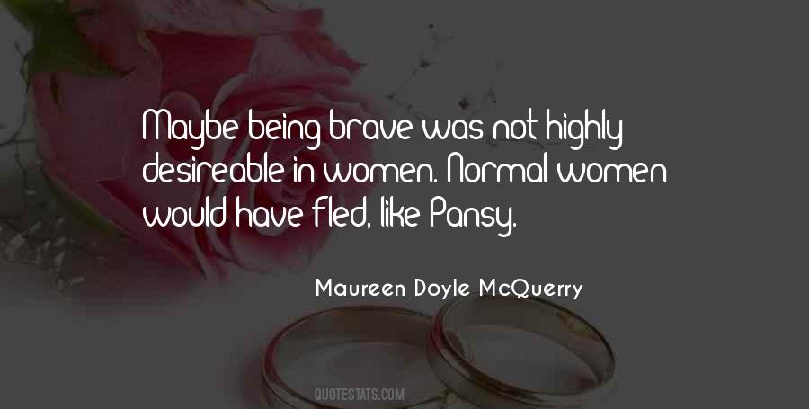 Maureen Doyle McQuerry Quotes #1408126