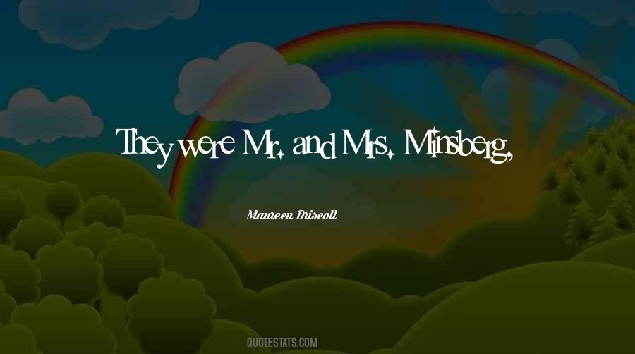 Maureen Driscoll Quotes #326907 Maureen Driscoll Quotes #326907