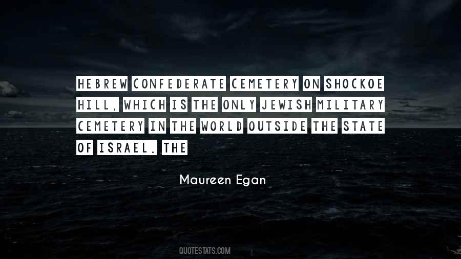 Maureen Egan Quotes #1576291