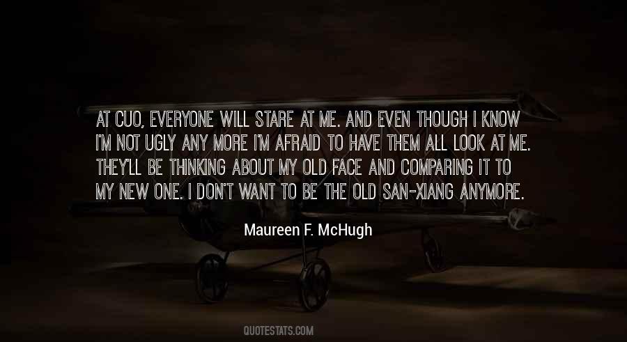 Maureen F. McHugh Quotes #1142309