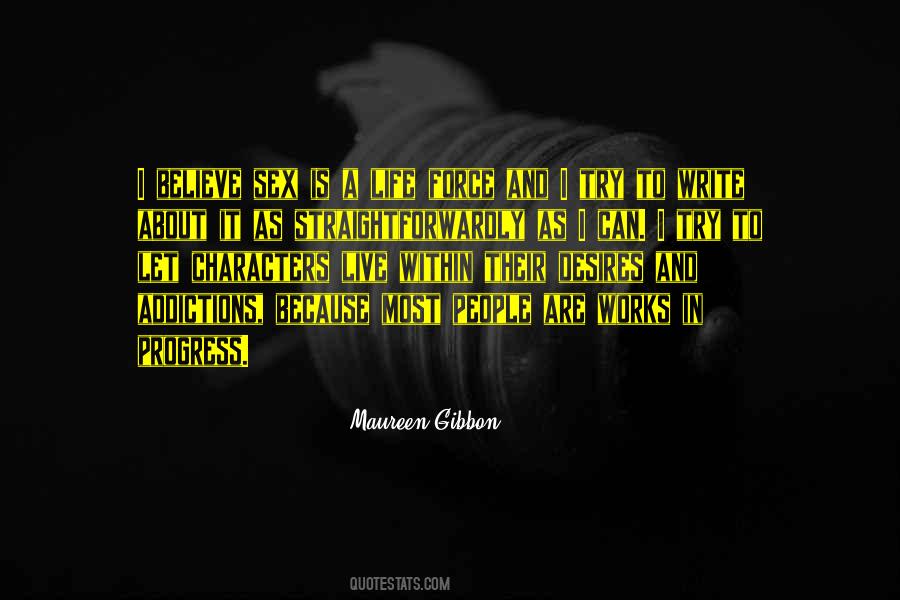 Maureen Gibbon Quotes #187240 Maureen Gibbon Quotes #187240