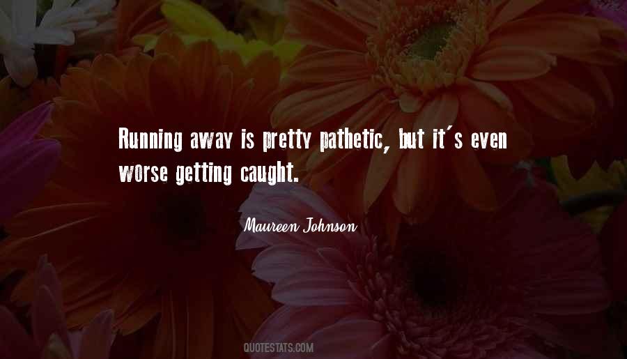 Maureen Johnson Quotes #438505