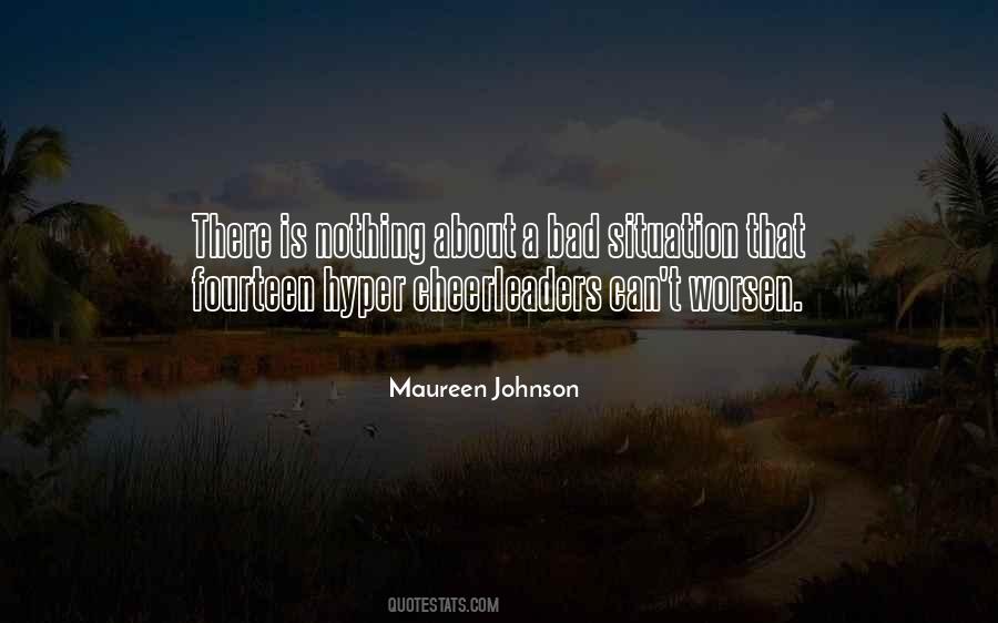 Maureen Johnson Quotes #559899