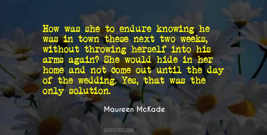 Maureen McKade Quotes #463330