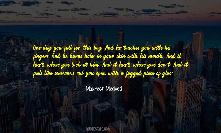 Maureen Medved Quotes #879948