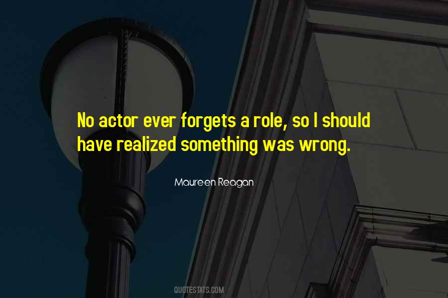 Maureen Reagan Quotes #1621703