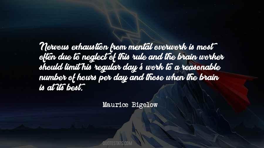 Maurice Bigelow Quotes #1816326