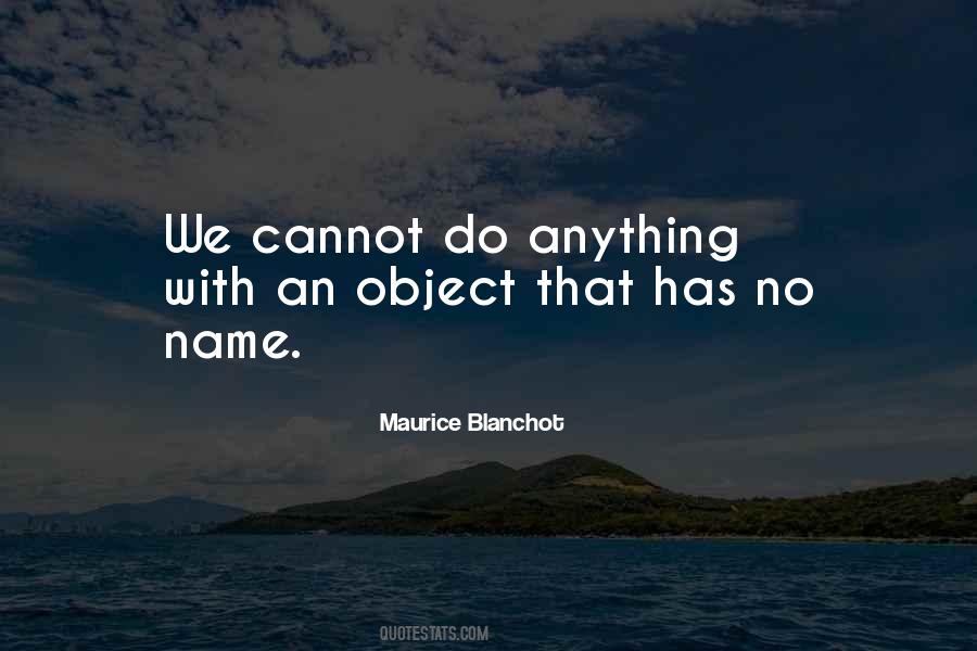 Maurice Blanchot Quotes #1154499