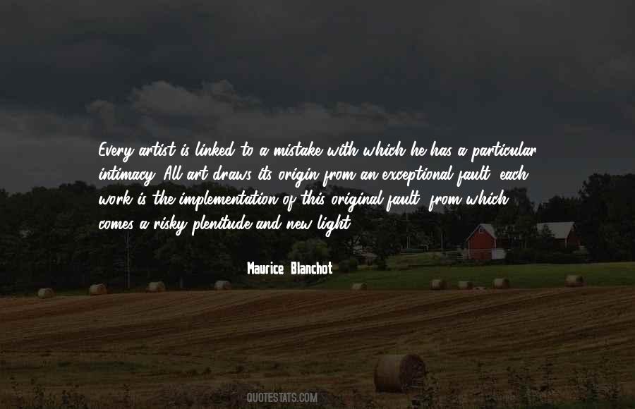 Maurice Blanchot Quotes #1364793