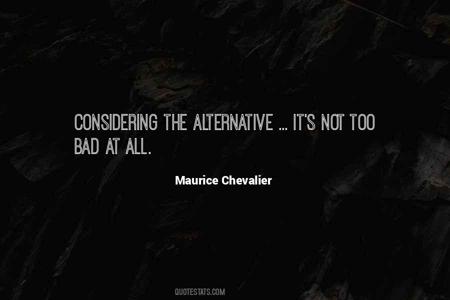 Maurice Chevalier Quotes #1522243