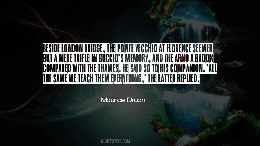 Maurice Druon Quotes #1639159