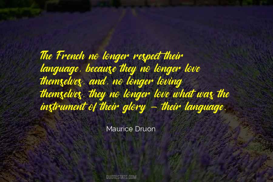 Maurice Druon Quotes #1843610