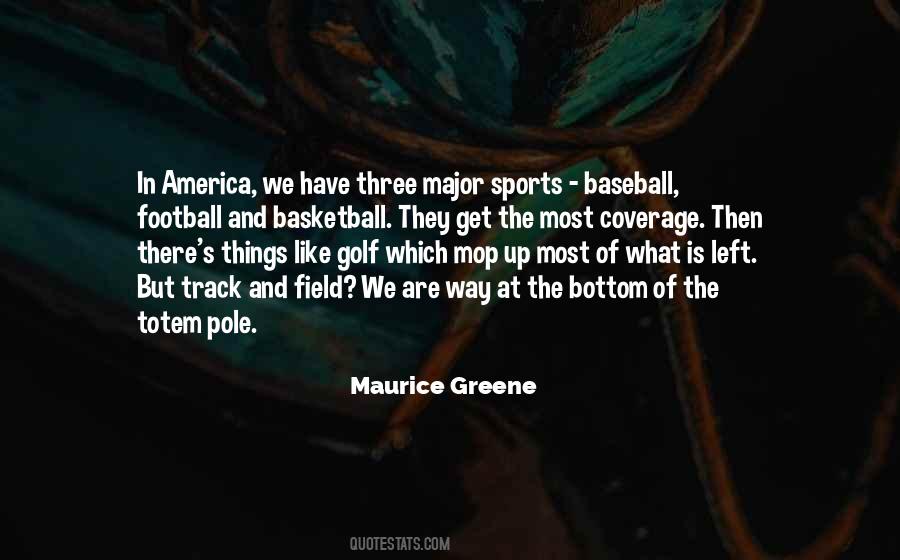 Maurice Greene Quotes #1142910
