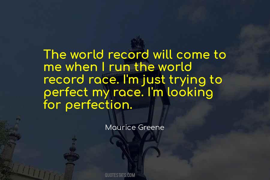 Maurice Greene Quotes #1211137