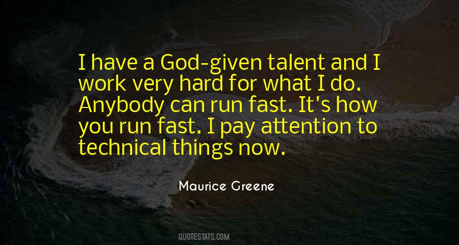 Maurice Greene Quotes #1324425