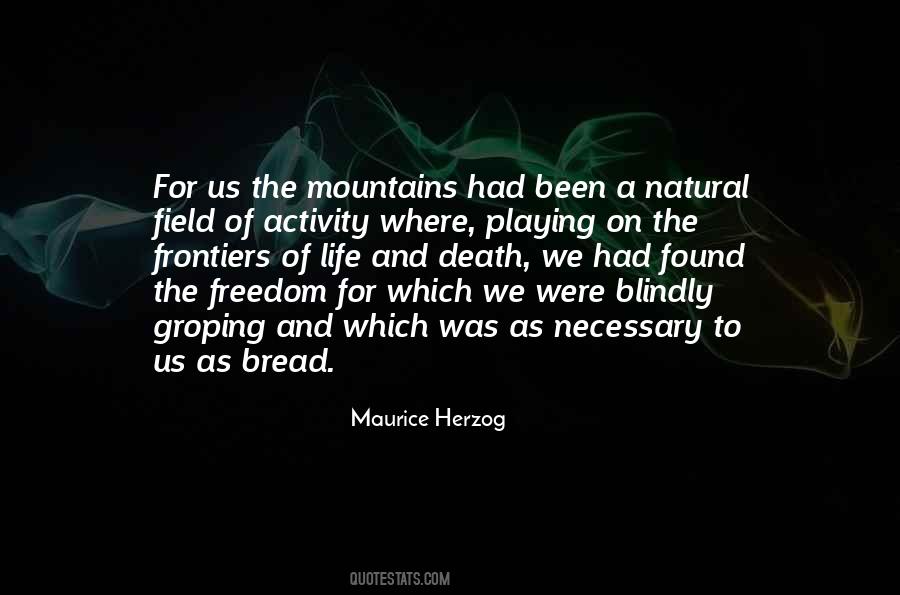 Maurice Herzog Quotes #1571778