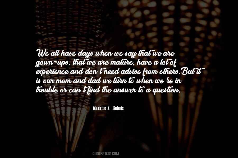 Maurice J. Dubois Quotes #691969 Maurice J. Dubois Quotes #691969
