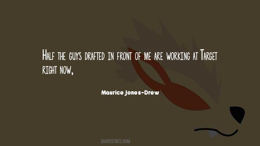 Maurice Jones-Drew Quotes #1138736