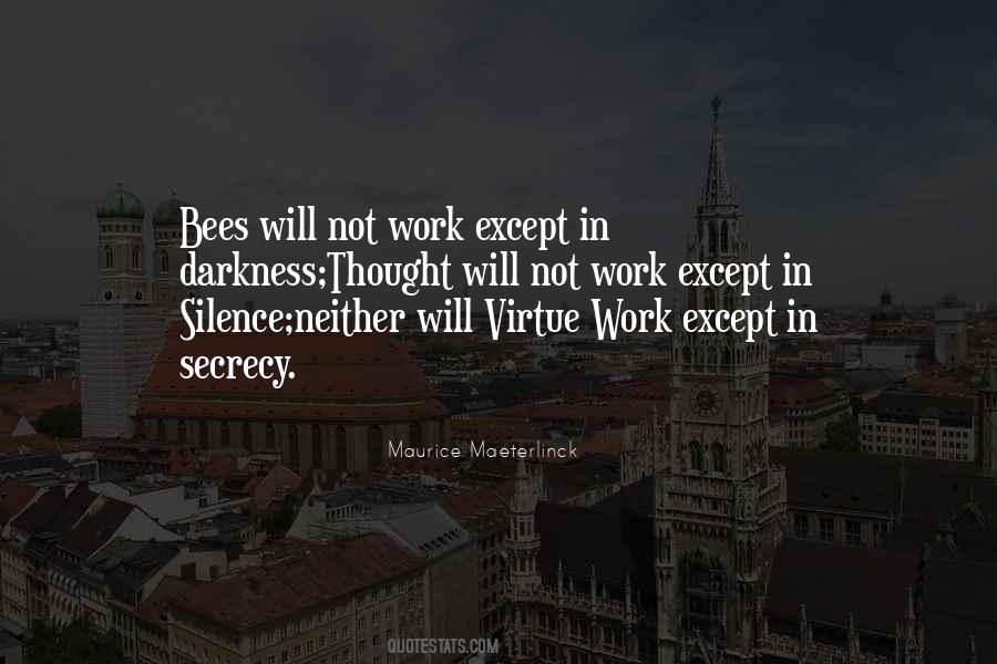 Maurice Maeterlinck Quotes #1347910