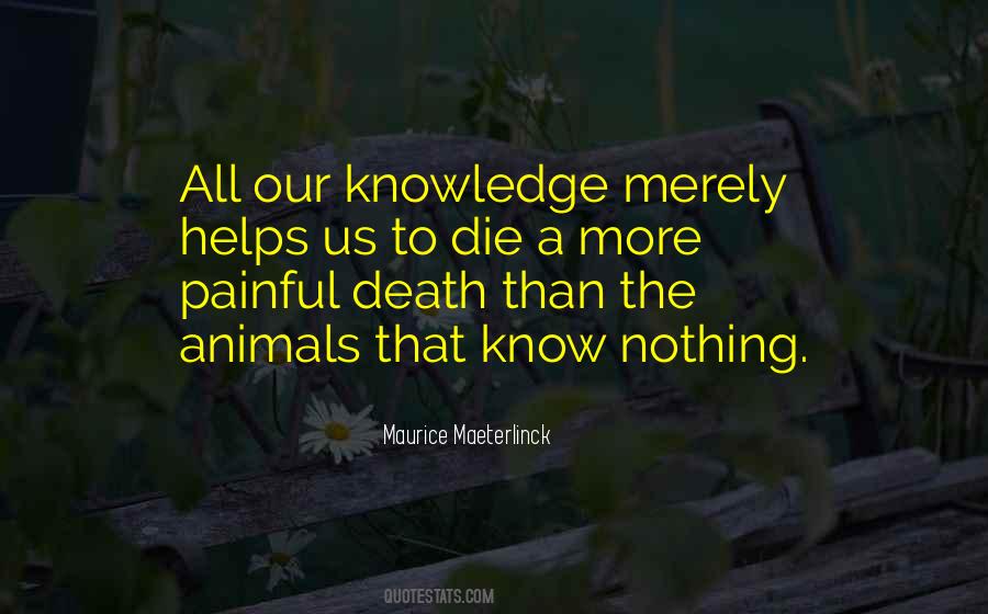 Maurice Maeterlinck Quotes #201513