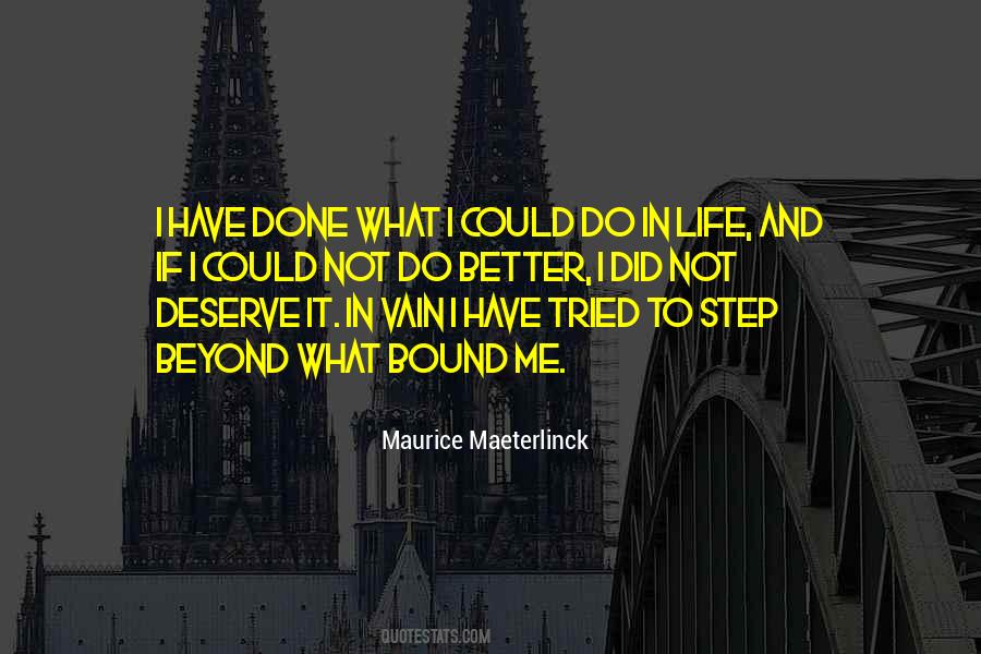 Maurice Maeterlinck Quotes #202797