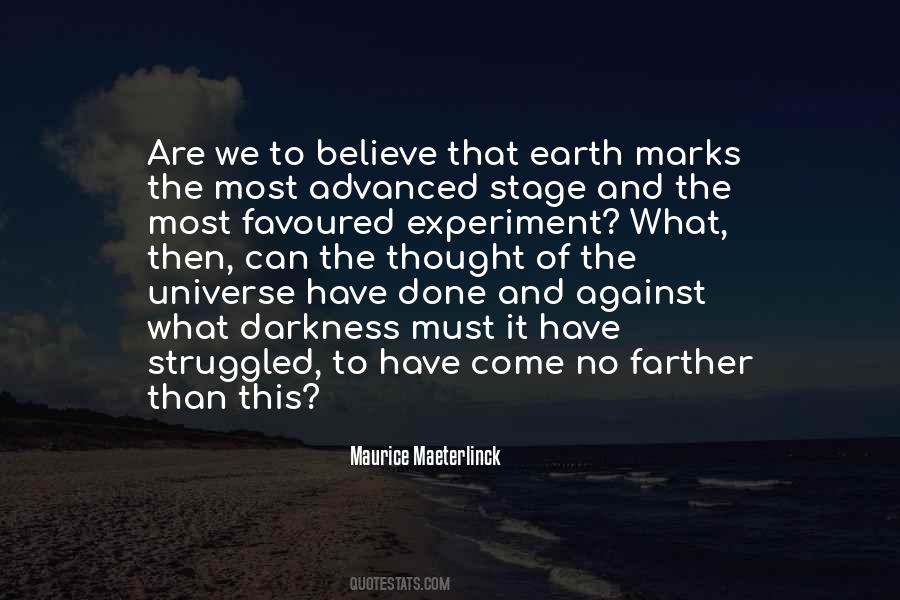 Maurice Maeterlinck Quotes #276638