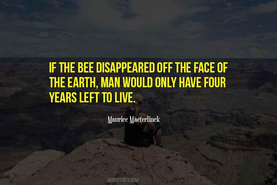 Maurice Maeterlinck Quotes #507201