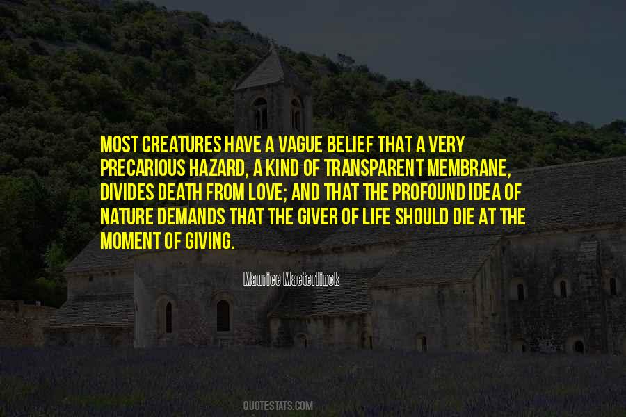 Maurice Maeterlinck Quotes #642609