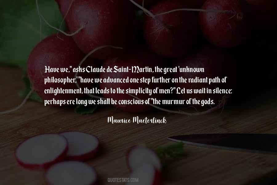 Maurice Maeterlinck Quotes #835354